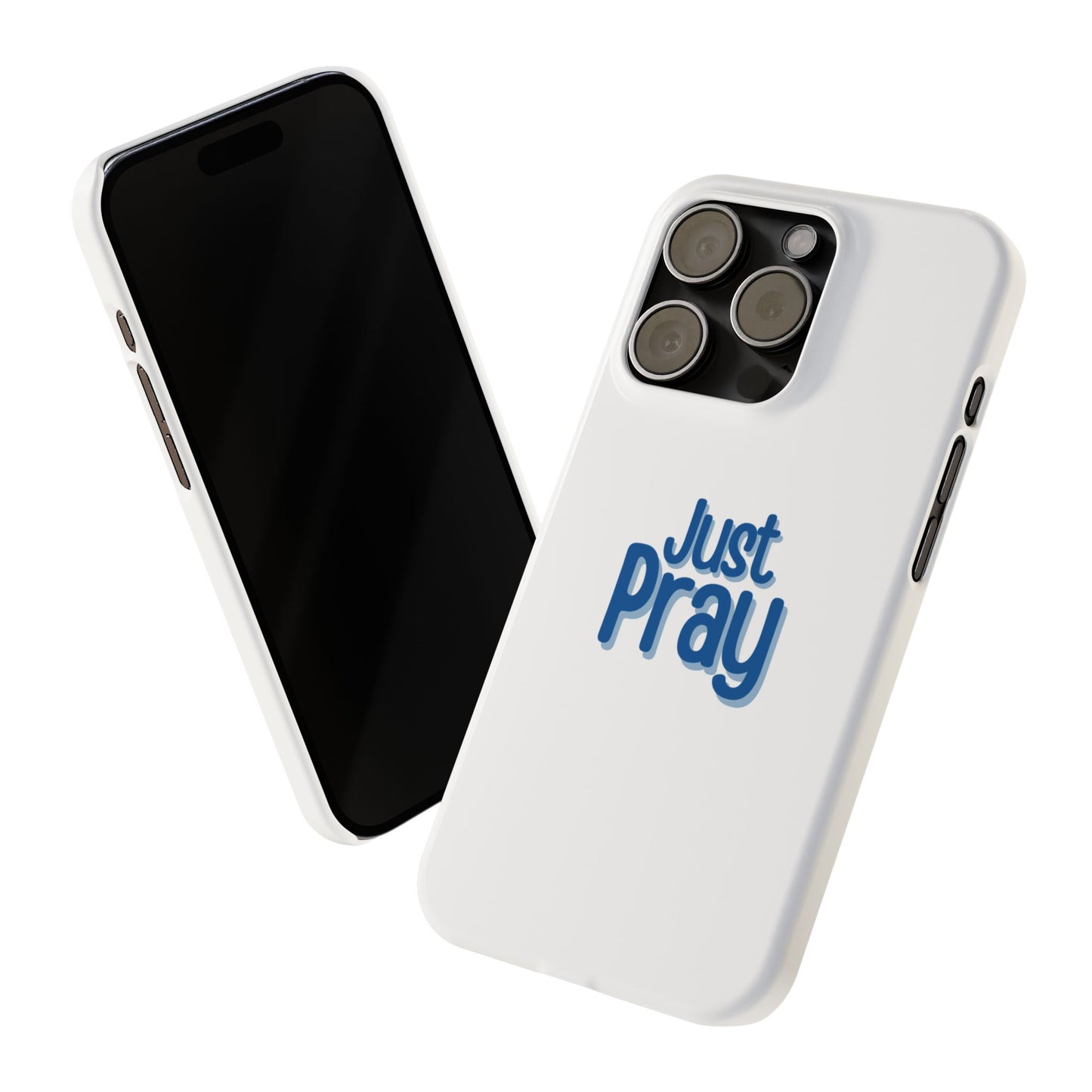 Just Pray Slim Phone Case — Minimal Faith-Inspired Protective Cover