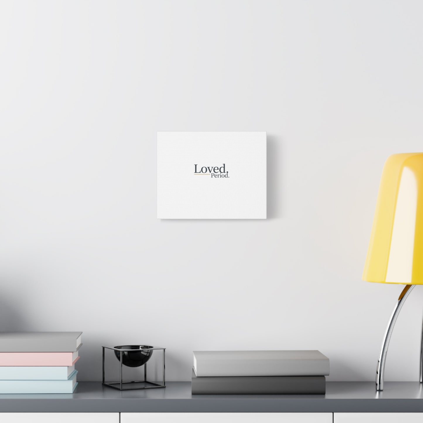 Loved. Period. Canvas | Micro-Romance Galentine’s Self-Love Wall Art