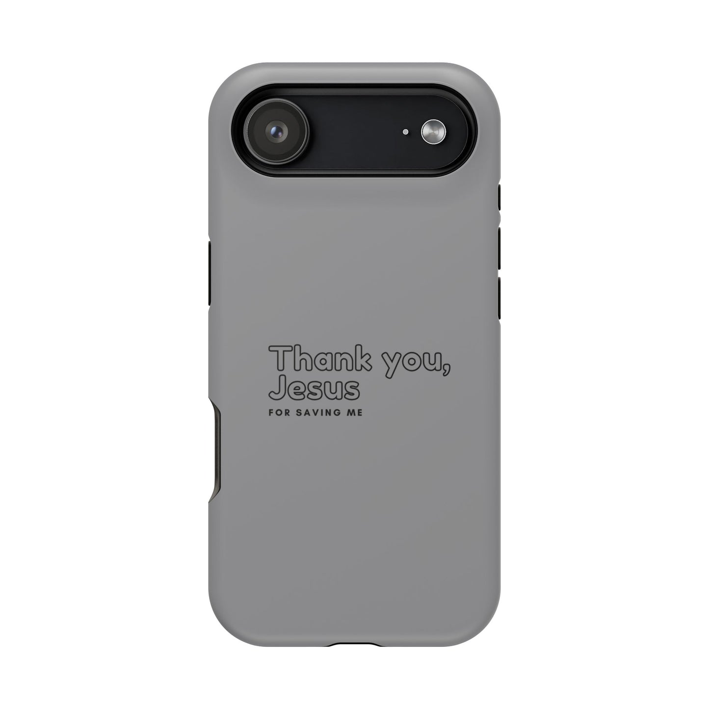 Thank You Jesus Phone Case — Impact-Resistant Christian iPhone Cover