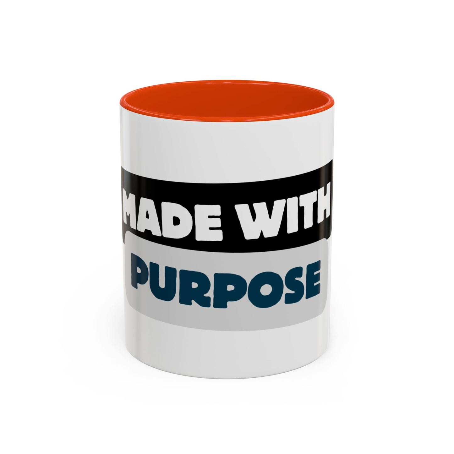 Made With Purpose Coffee Mug — Colorful 11oz & 15oz Ceramic