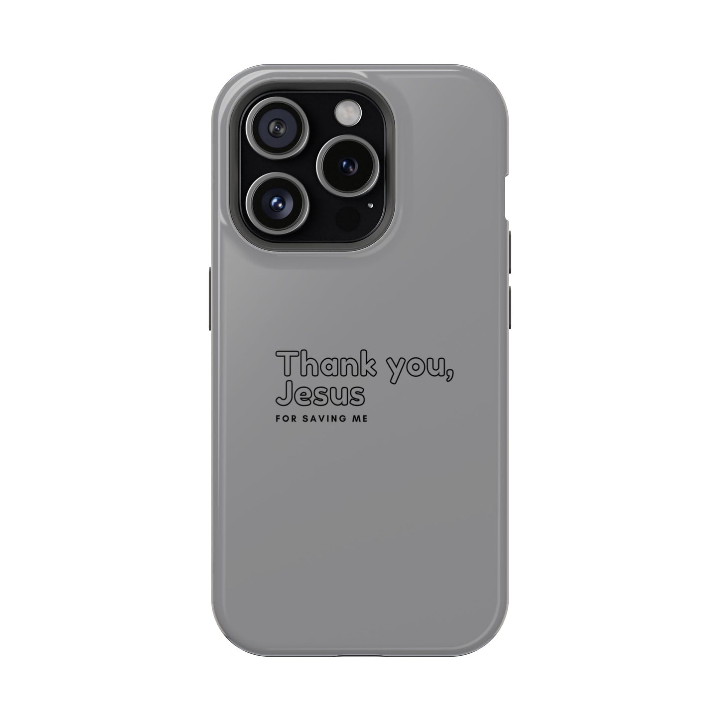 Thank You Jesus Phone Case — Impact-Resistant Christian iPhone Cover
