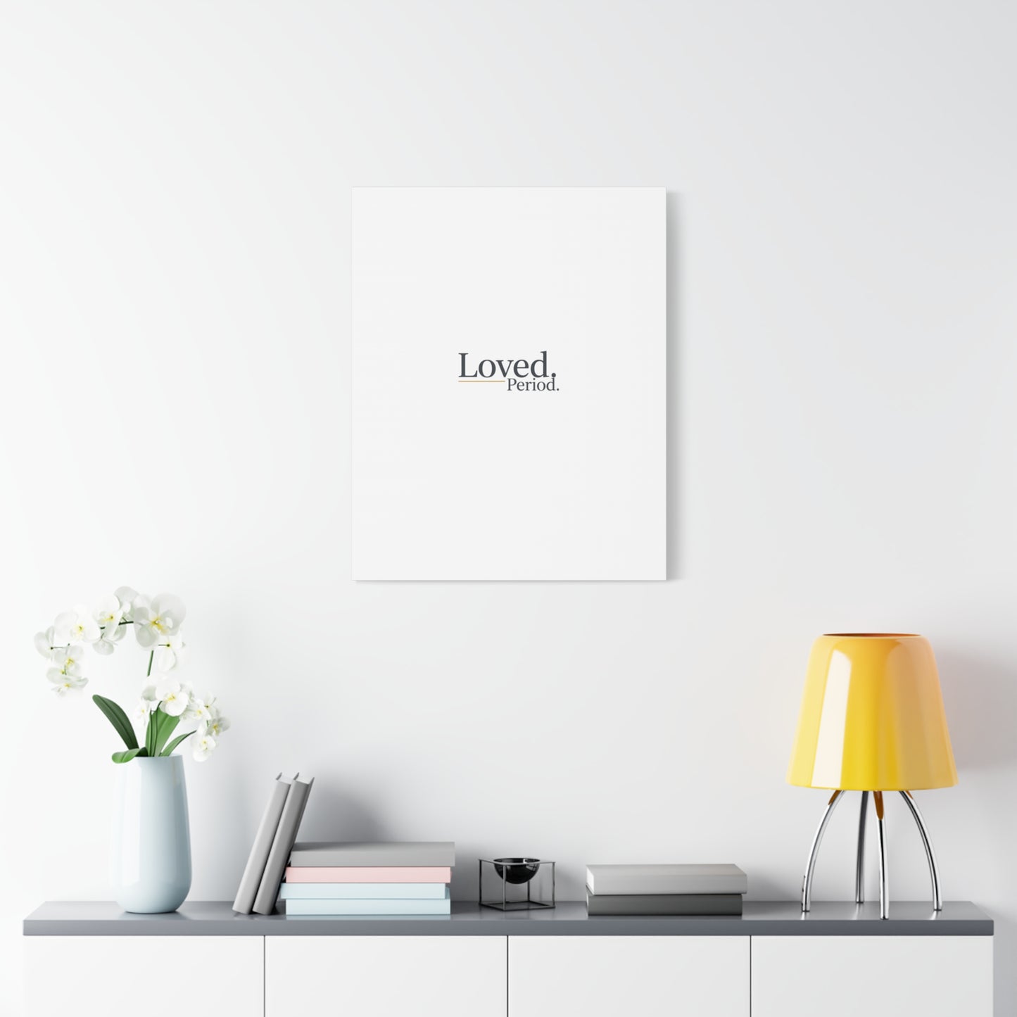 Loved. Period. Canvas | Micro-Romance Galentine’s Self-Love Wall Art