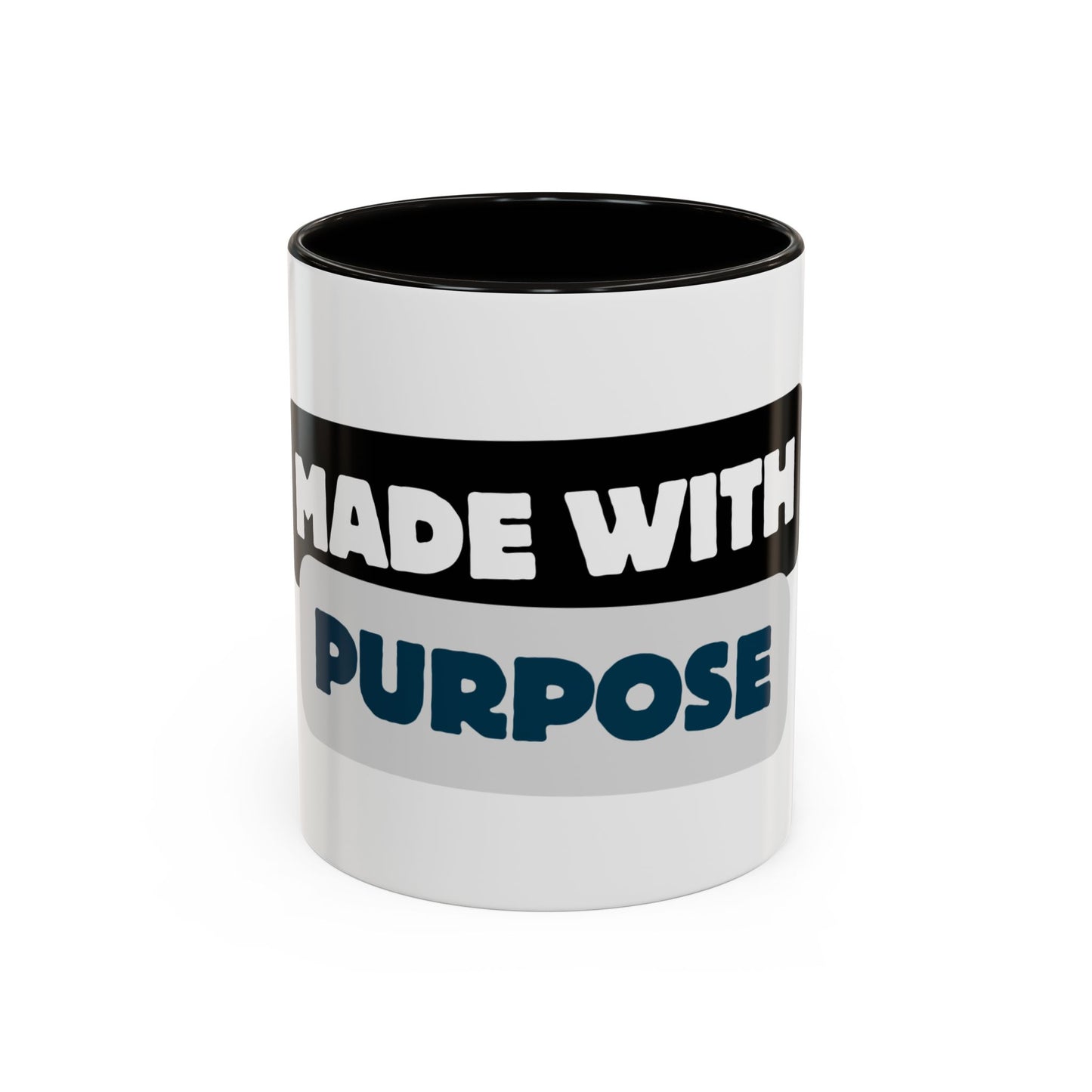 Made With Purpose Coffee Mug — Colorful 11oz & 15oz Ceramic