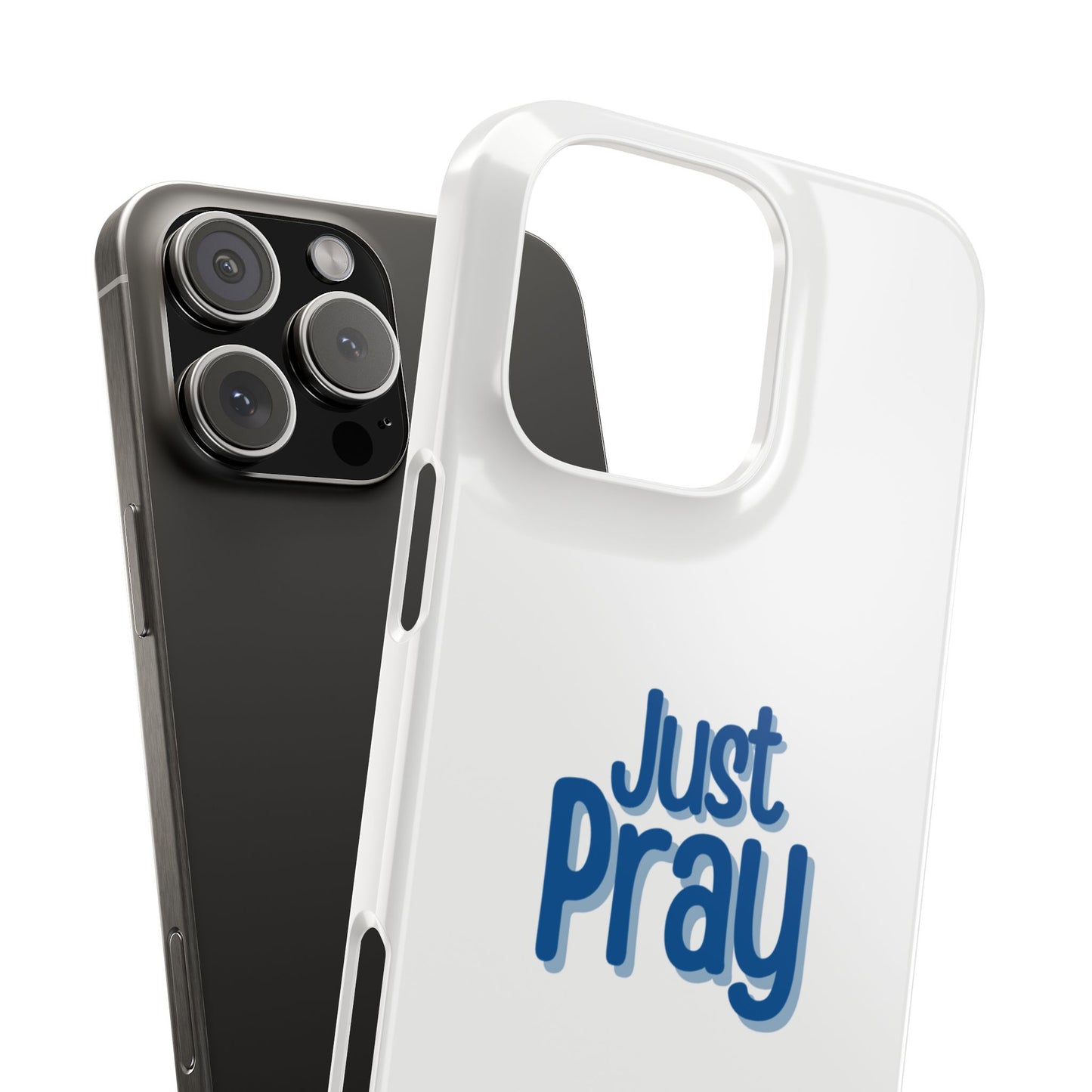 Just Pray Slim Phone Case — Minimal Faith-Inspired Protective Cover