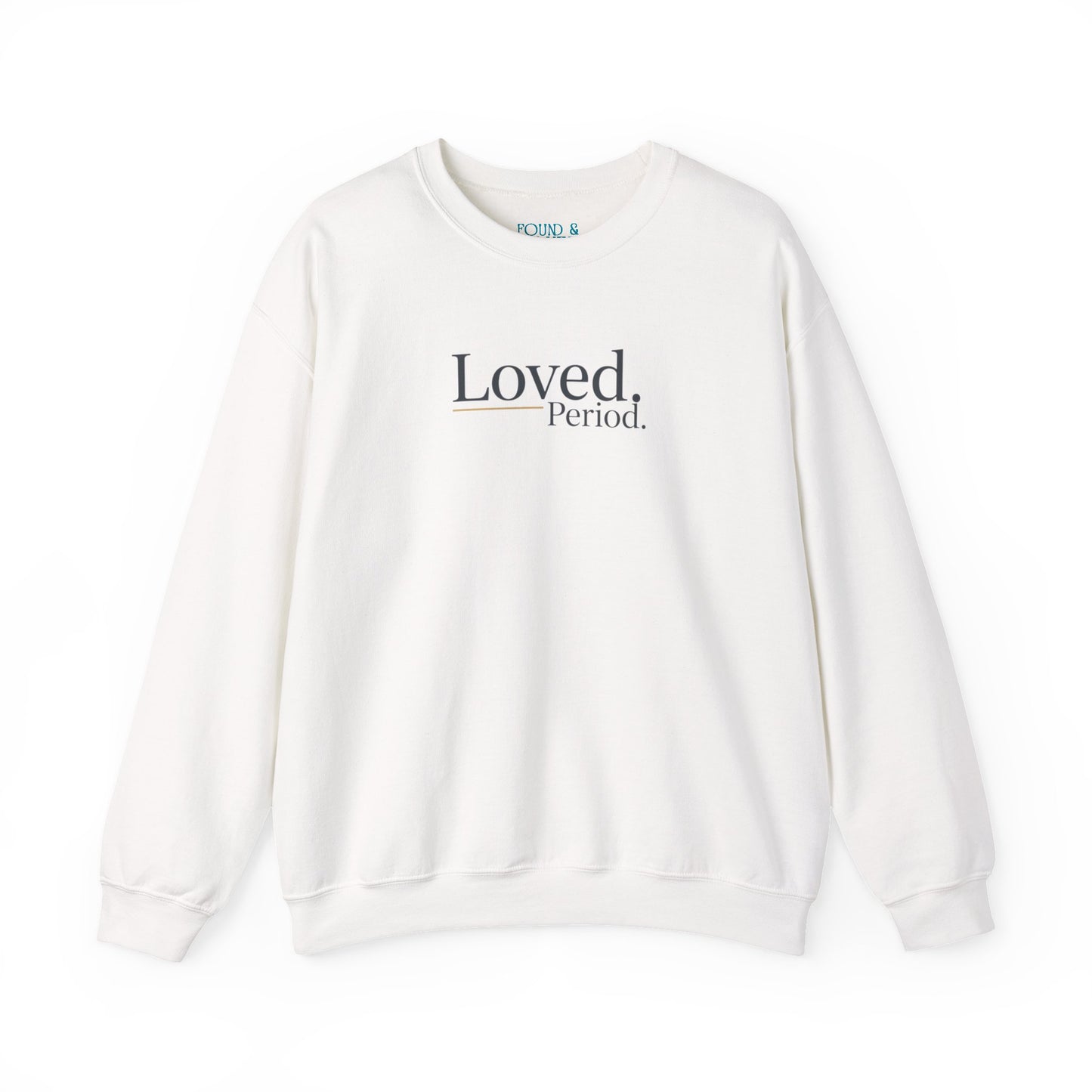 Loved Period crewneck sweatshirt, Micro-Romance self-love, Galentine’s pastel