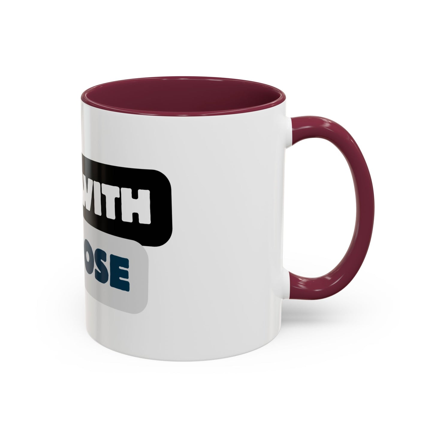 Made With Purpose Coffee Mug — Colorful 11oz & 15oz Ceramic