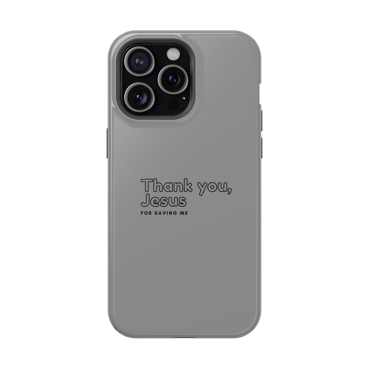 Thank You Jesus Phone Case — Impact-Resistant Christian iPhone Cover