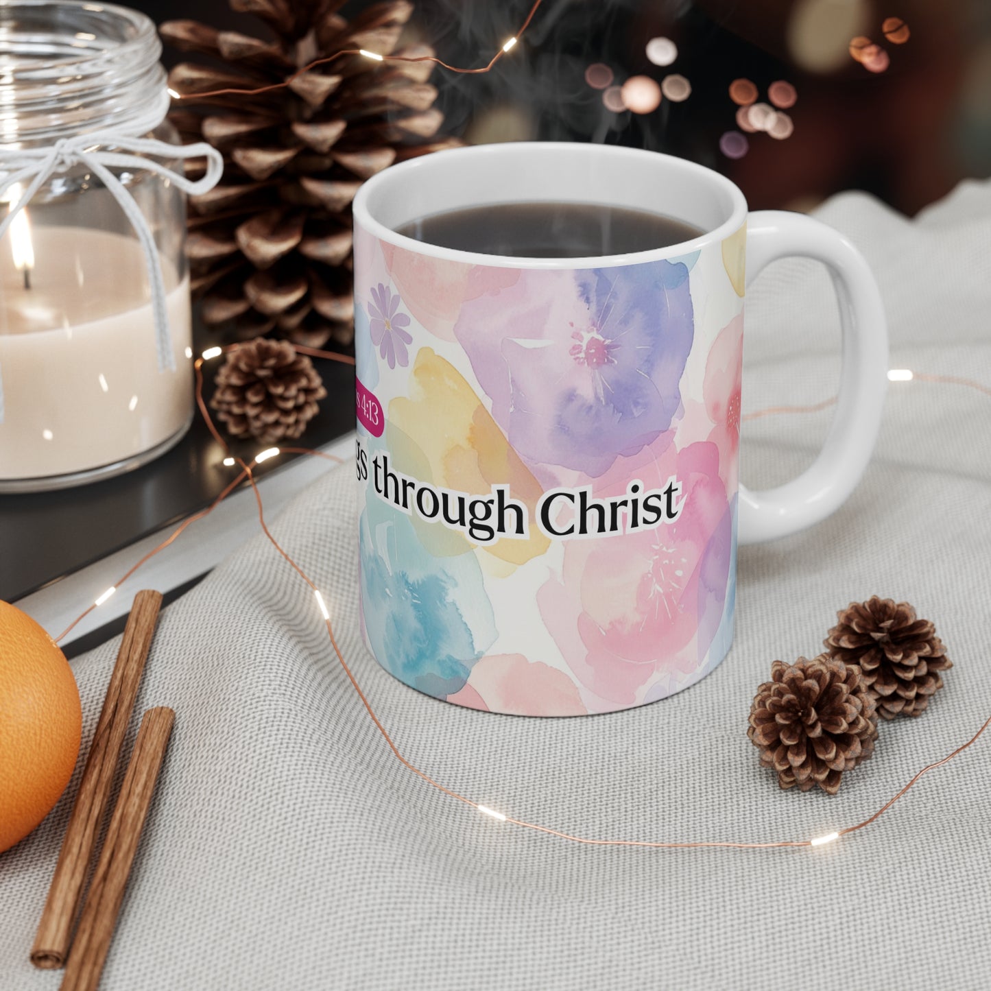 Philippians 4:13 Floral 11oz Mug — "I Can Do All Things" Inspirational Coffee Cup