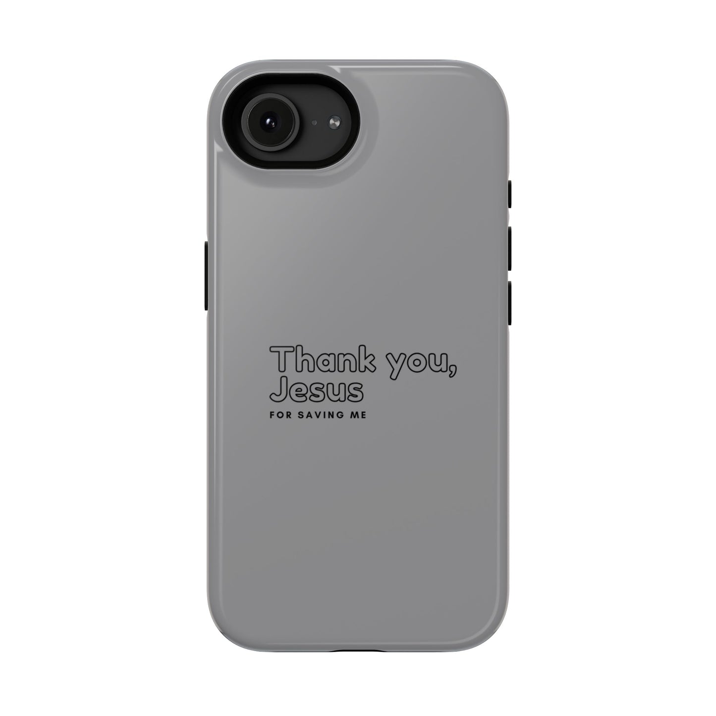 Thank You Jesus Phone Case — Impact-Resistant Christian iPhone Cover