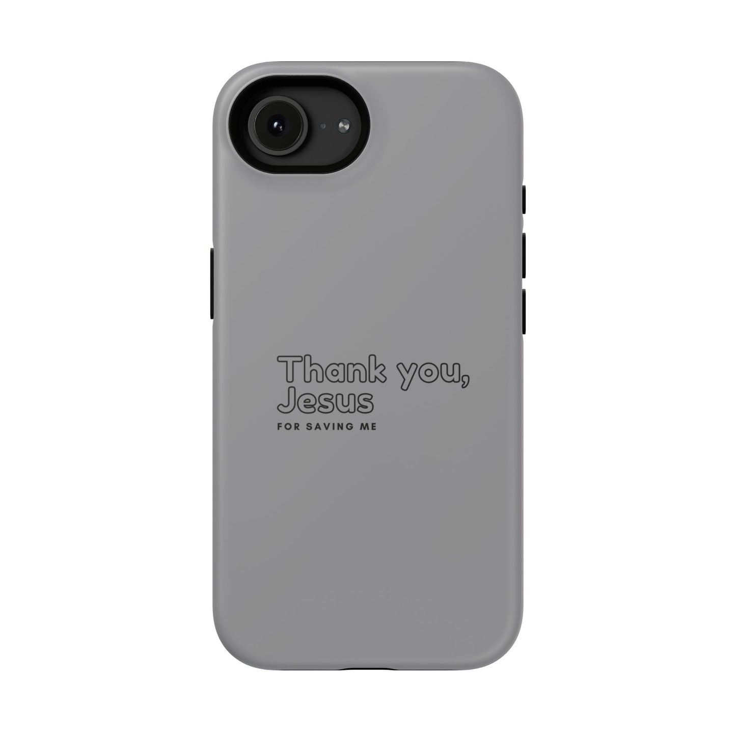 Thank You Jesus Phone Case — Impact-Resistant Christian iPhone Cover
