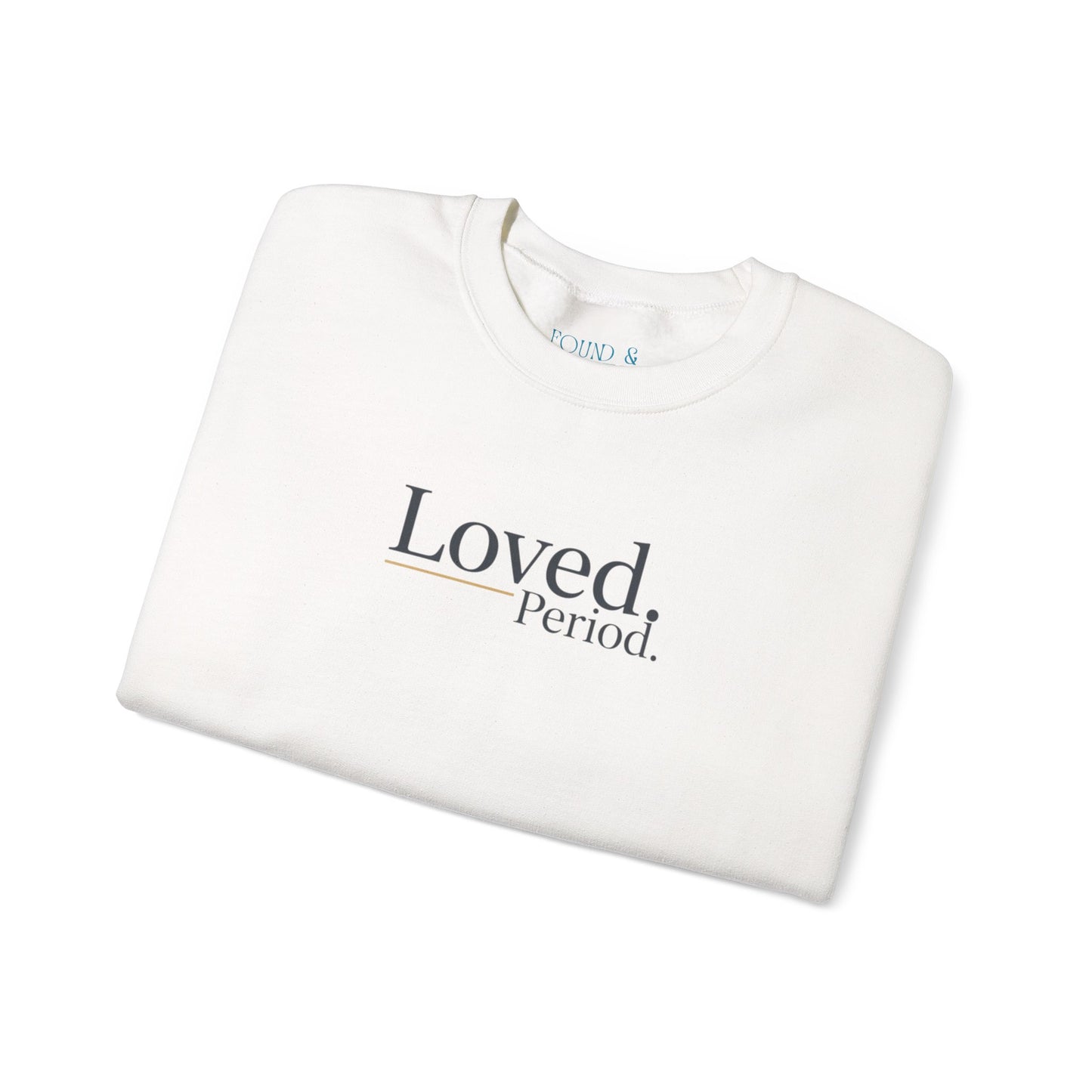 Loved Period crewneck sweatshirt, Micro-Romance self-love, Galentine’s pastel