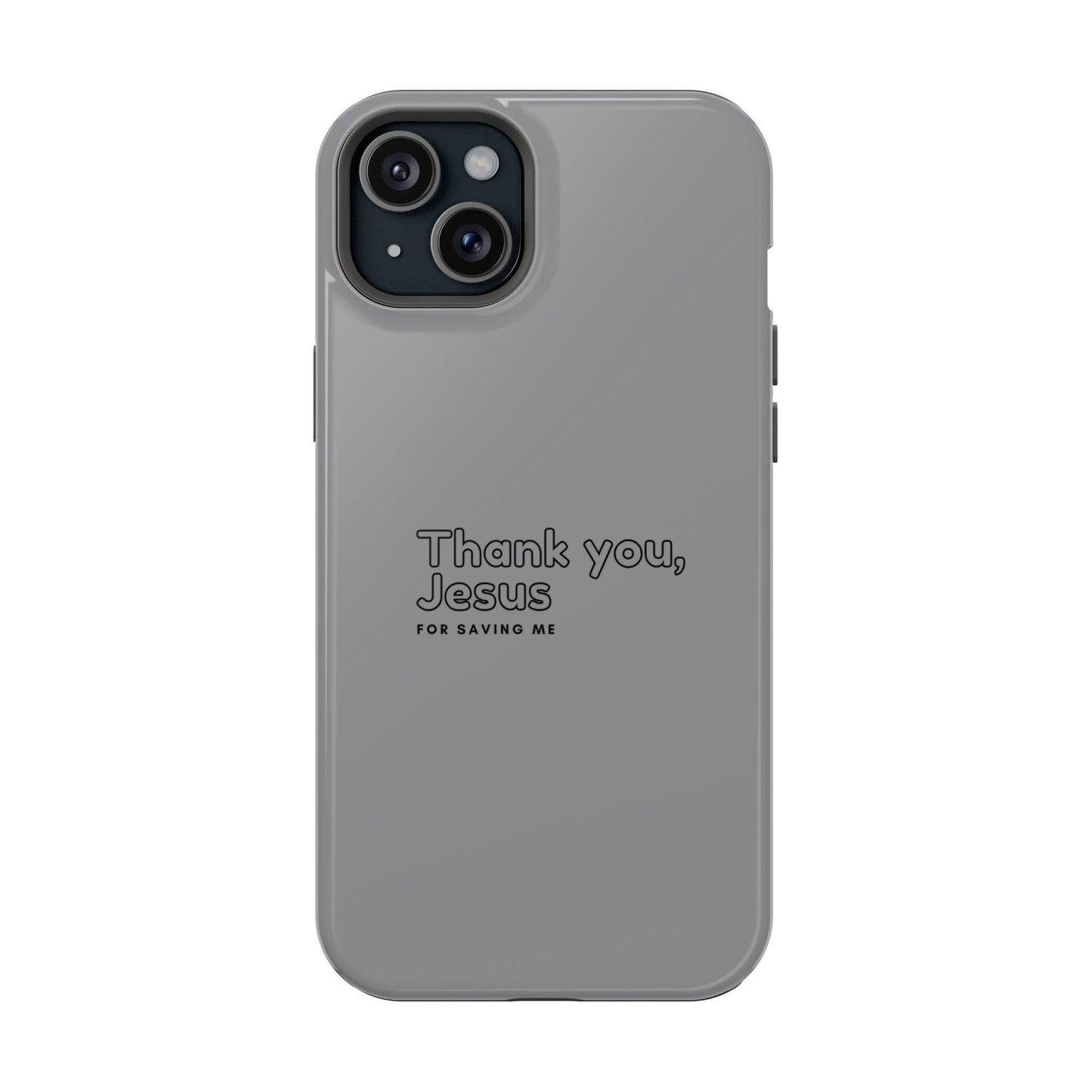 Thank You Jesus Phone Case — Impact-Resistant Christian iPhone Cover