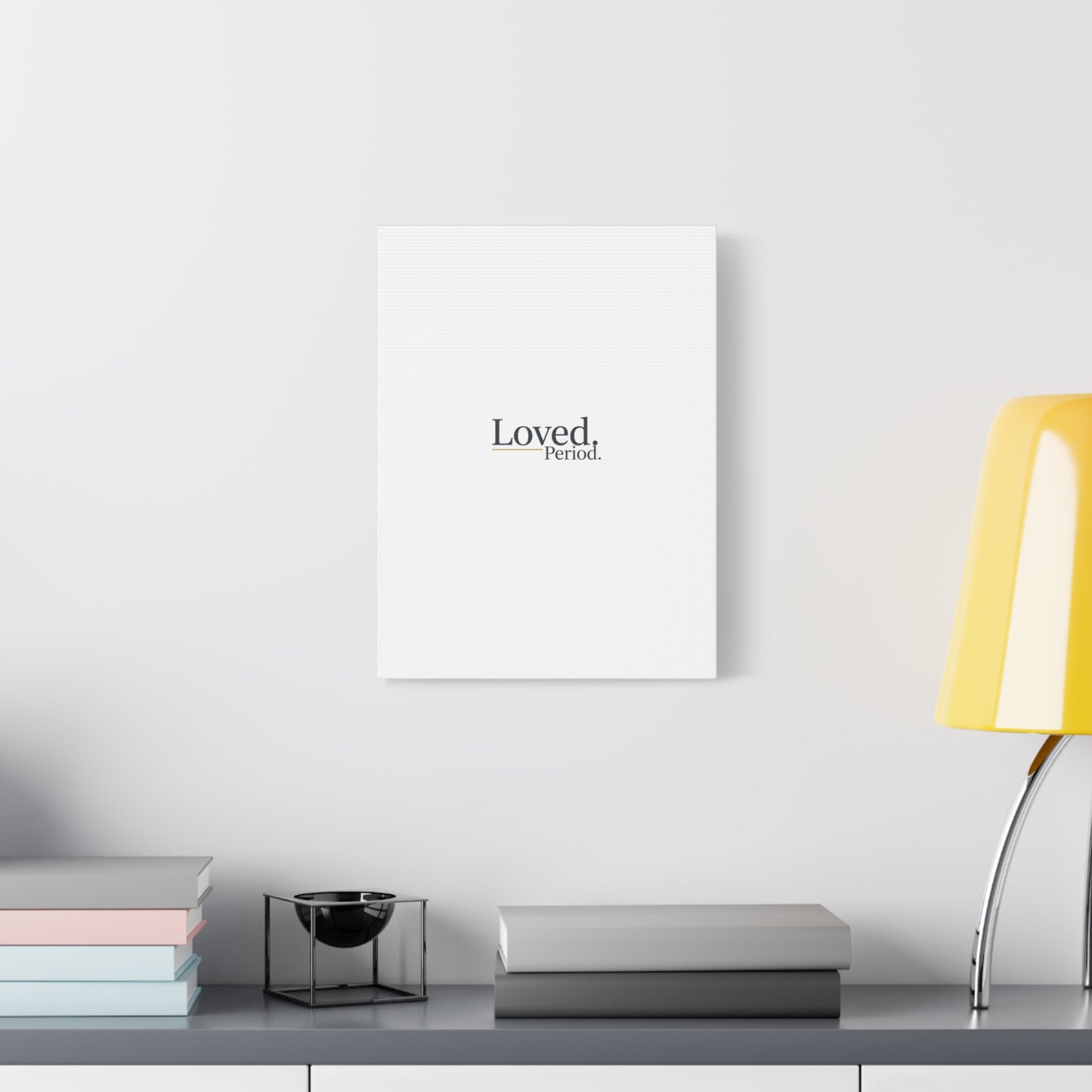 Loved. Period. Canvas | Micro-Romance Galentine’s Self-Love Wall Art